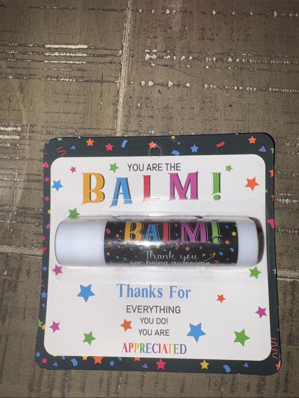 You’re the BALM - Lip balm